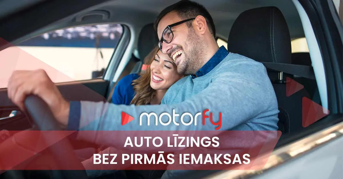 Auto līzings bez pirmās iemaksas