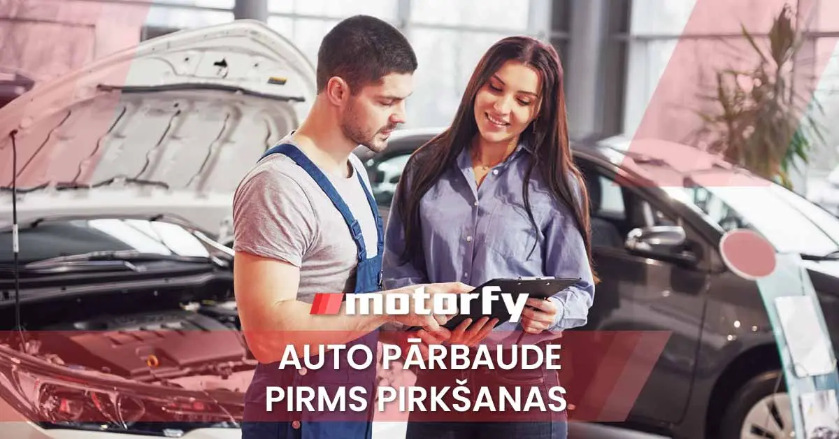 Auto pārbaude pirms pirkšanas