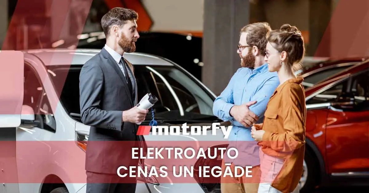 Elektroauto iegāde un salīdzinājums