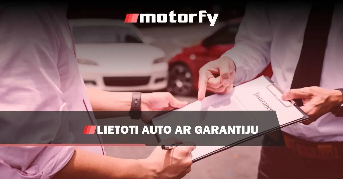Lietoti auto ar garantiju